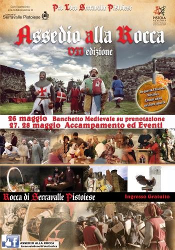 Serravalle Pistoiese festa medievale Assedio alla Rocca Pistoia
