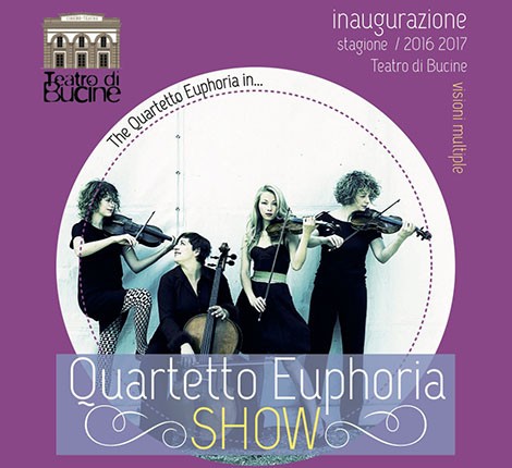 Bucine concerto Quartetto Euphoria Show Arezzo