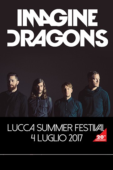 Imagine Dragons concerto Lucca Summer Festival Lucca