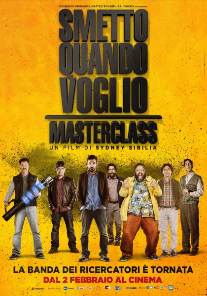 Film Cinema Smetto quando voglio 2 Masterclass Arezzo Firenze Grosseto Livorno Lucca Massa Carrara Pisa Pistoia Prato Siena