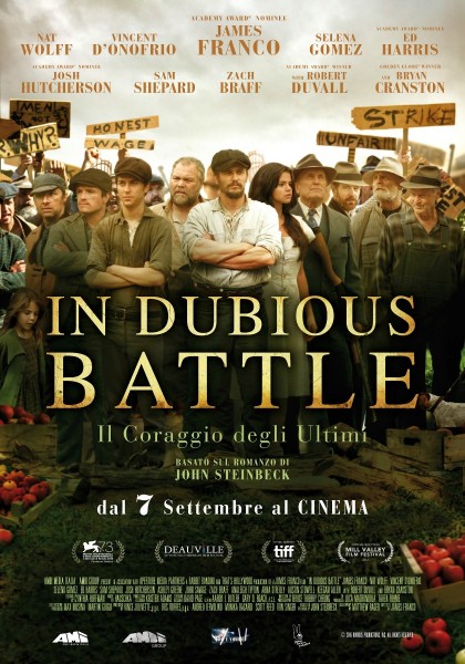 Cinema Film In Dubious Battle Arezzo Firenze Grosseto Livorno Lucca Massa Carrara Pisa Pistoia Prato Siena