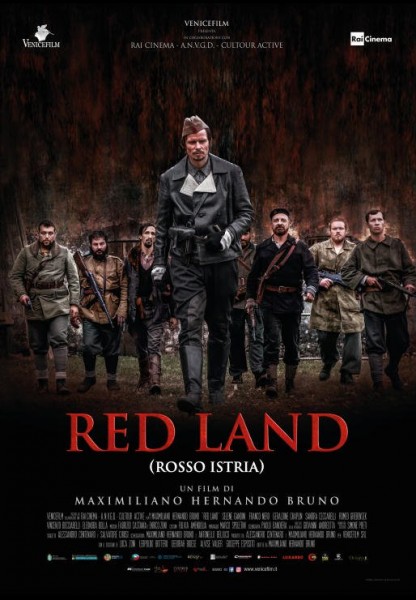 Film Cinema Red Land (Rosso Istria) Arezzo Firenze Grosseto Livorno Lucca Massa Carrara Pisa Pistoia Prato Siena