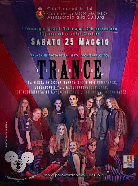 Il 25 maggio a Montemurlo "Trance"