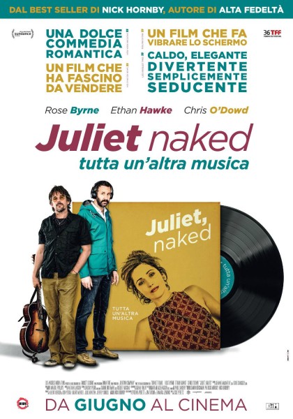 Film Cinema Juliet, Naked Arezzo Firenze Grosseto Livorno Lucca Massa Carrara Pisa Pistoia Prato Siena