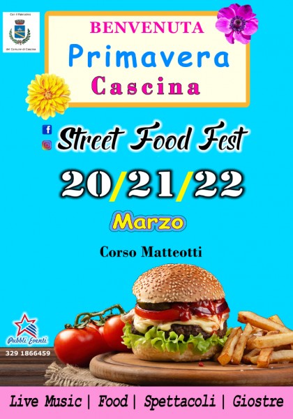Cascina Benvenuta Primavera Cascina Street Food Fest Pisa