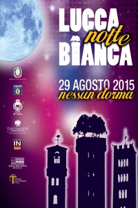 Il 29 agosto Notte Bianca, un modo unico di vivere Lucca