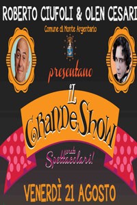 Il 21 agosto a Porto Santo Stefano "Il Grande Show" con Roberto Ciufoli