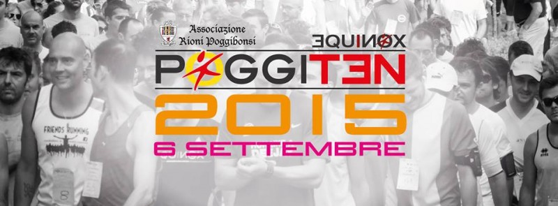 Il 6 settembre a Poggibonsi al via la corsa Podistica "PoggiTen"