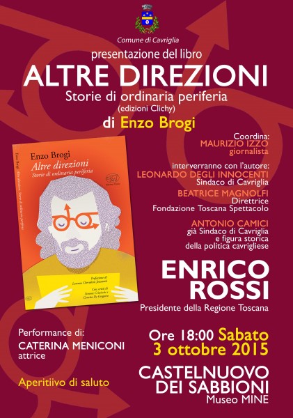 Cavriglia Arezzo Altre Direzioni libro Enzo Brogi 