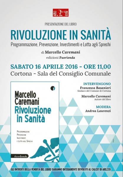 Cortona presentazione libro Rivoluzione in Sanità Arezzo