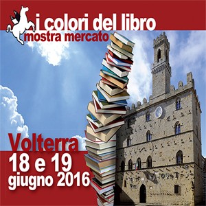 Volterra mostra mercato I Colori del libro Pisa