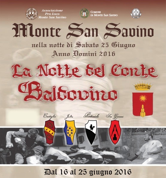 Monte San Savino rievocazione storica Notte del Conte Baldovino Arezzo