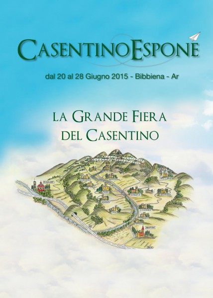Dal 20 al 28 giugno a Bibbiena si terrà la fiera Casentino Espone 2015